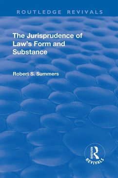 The Jurisprudence of Law's Form and Substance (eBook, PDF) - Summers, Robert S.