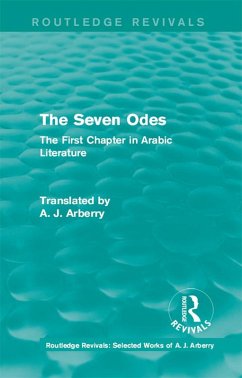 Routledge Revivals: The Seven Odes (1957) (eBook, ePUB) - Arberry, A. J.