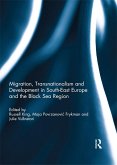 Migration, Transnationalism and Development in South-East Europe and the Black Sea Region (eBook, ePUB)