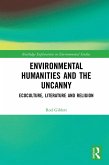 Environmental Humanities and the Uncanny (eBook, PDF)