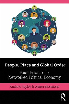 People, Place and Global Order (eBook, PDF) - Taylor, Andrew; Bronstone, Adam