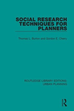 Social Research Techniques for Planners (eBook, ePUB) - Burton, Thomas; Cherry, Gordon