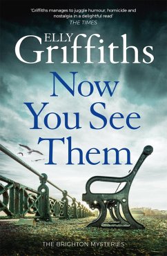 Now You See Them (eBook, ePUB) - Griffiths, Elly