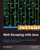 Instant Web Scraping with Java (eBook, PDF)