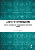 Atheist Exceptionalism (eBook, PDF)