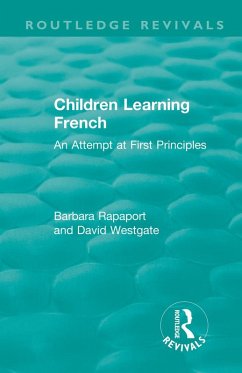 Children Learning French (eBook, PDF) - Rapaport, Barbara; Westgate, David