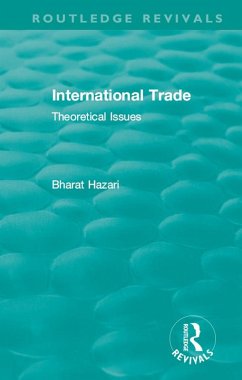 Routledge Revivals: International Trade (1986) (eBook, PDF) - Hazari, Bharat