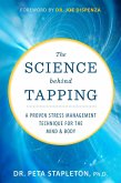 The Science Behind Tapping (eBook, ePUB)