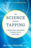 The Science Behind Tapping (eBook, ePUB)