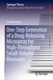 One-Step Generation of a Drug-Releasing Microarray for High-Throughput Small-Volume Bioassays (eBook, PDF)