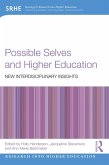 Possible Selves and Higher Education (eBook, PDF)