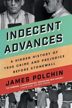 Indecent Advances (eBook, ePUB) - Polchin, James