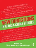 New Directions in Africa-China Studies (eBook, ePUB)