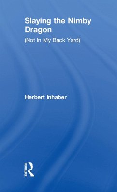 Slaying the Nimby Dragon (eBook, PDF) - Inhaber, Herbert