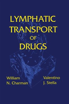 Lymphatic Transport of Drugs (eBook, ePUB) - Charman, William N.