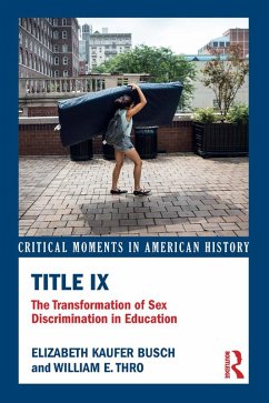 Title IX (eBook, ePUB) - Busch, Elizabeth Kaufer; Thro, William E.