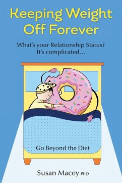 Keeping Weight Off Forever (eBook, ePUB) Cover Keeping Weight Off Forever (eBook, ePUB)
