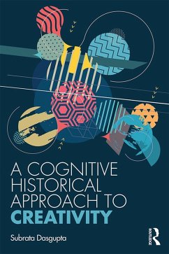Cover A Cognitive-Historical Approach to Creativity (eBook, ePUB)