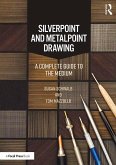 Silverpoint and Metalpoint Drawing (eBook, PDF)