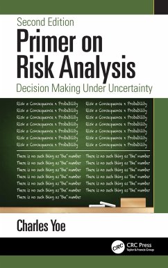 Primer on Risk Analysis (eBook, ePUB) - Yoe, Charles