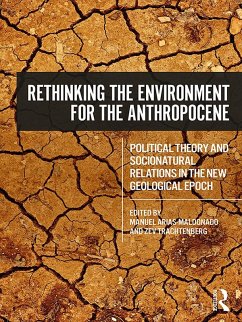 Rethinking the Environment for the Anthropocene (eBook, PDF)