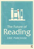 The Future of Reading (eBook, PDF)