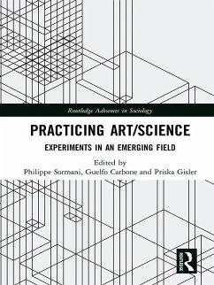 Practicing Art/Science (eBook, ePUB)