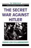 The Secret War Against Hitler (eBook, ePUB) The Secret War Against Hitler (eBook, ePUB)