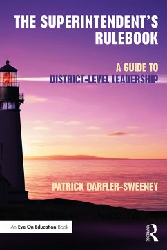 The Superintendent's Rulebook (eBook, ePUB) - Darfler-Sweeney, Patrick