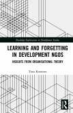 Learning and Forgetting in Development NGOs (eBook, PDF)