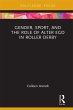 Gender, Sport, and the Role of Alter... - Bild 1