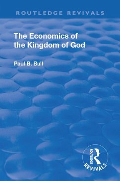 Revival: The Economics of the Kingdom of God (1927) (eBook, PDF) - Bull, Paul B.