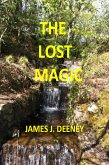The Lost Magic (eBook, ePUB) The Lost Magic (eBook, ePUB)