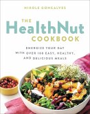 The Healthnut Cookbook (eBook, ePUB)