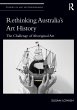 Rethinking Australia's Art History... - Bild 1