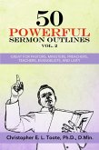 50 POWERFUL SERMON OUTLINES, VOL. 2 (eBook, ePUB)