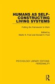 Humans as Self-Constructing Living Systems (eBook, PDF) Humans as Self-Constructing Living Systems (eBook, PDF)