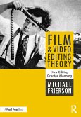 Film and Video Editing Theory (eBook, ePUB)