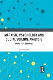 Marxism, Psychology and Social Science Analysis (eBook, PDF)