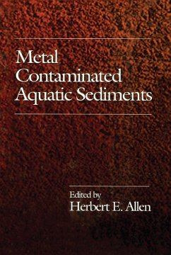 Metal Contaminated Aquatic Sediments (eBook, ePUB) - Allen, HerbertE.