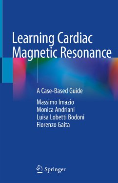 Learning Cardiac Magnetic Resonance (eBook, PDF) - Imazio, Massimo; Andriani, Monica; Lobetti Bodoni, Luisa; Gaita, Fiorenzo