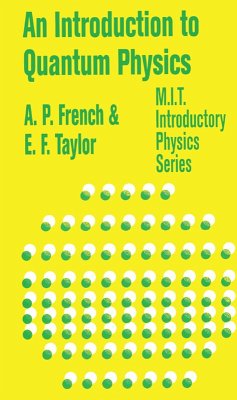 An Introduction to Quantum Physics (eBook, ePUB) - French, A. P.