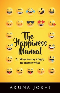 The Happiness Manual (eBook, ePUB) - Joshi, Aruna