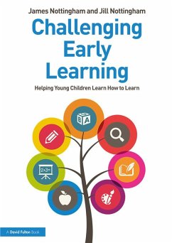 Challenging Early Learning (eBook, PDF) - Nottingham, James; Nottingham, Jill