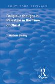 Revival: Religious Thought in Palestine in the time of Christ (1931) (eBook, ePUB)