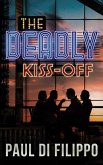 Deadly Kiss-Off (eBook, ePUB) Deadly Kiss-Off (eBook, ePUB)