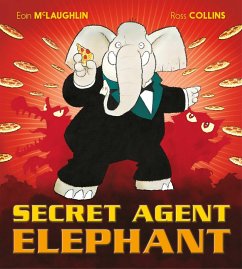 Secret Agent Elephant (eBook, ePUB) - McLaughlin, Eoin