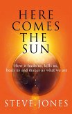 Here Comes the Sun (eBook, ePUB)