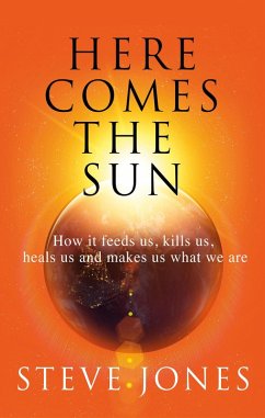 Here Comes the Sun (eBook, ePUB) - Jones, Steve