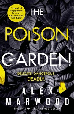The Poison Garden (eBook, ePUB) - Marwood, Alex
